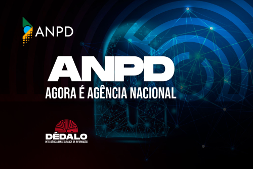 ANPD agora é Agência Nacional